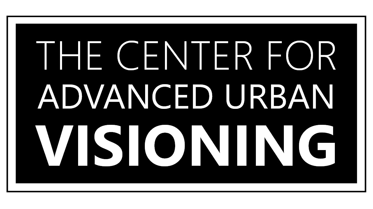 The Center for Advanced Urban Visioning